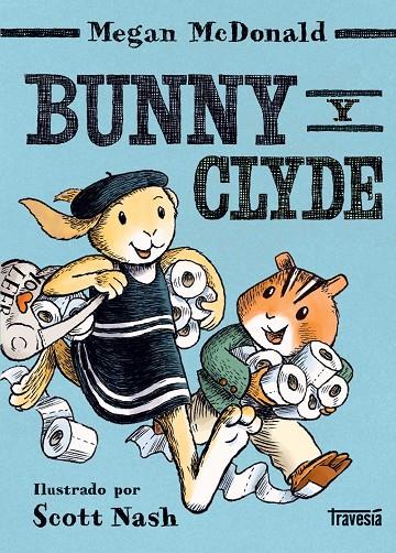 BUNNY Y CLYDE | 9788412663808 | MCDONALD, MEGAN