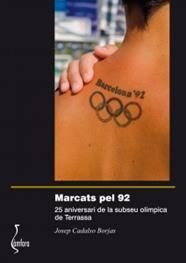 MARCATS PEL 92 | 9788494405662 | CADALSO BORJAS, JOSEP