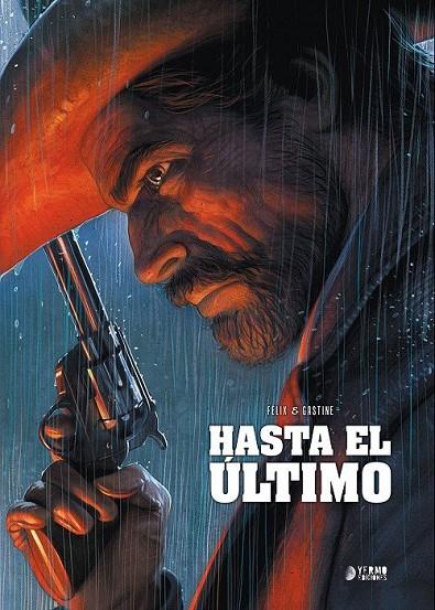 HASTA EL ÚLTIMO | 9788417957193 | FELIX, JEROME / GASTINE, PAUL