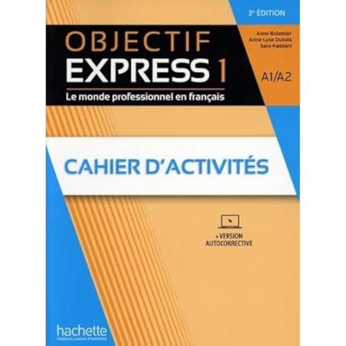 OBJECTIF EXPRESS 3 EDIC CUADERNO | 9782017175414