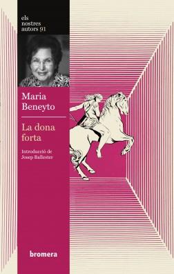 DONA FORTA, LA | 9788413587042 | BENNEYTO, MARIA