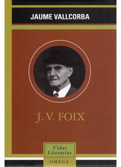 J. V. FOIX | 9788428212502 | VALLCORBA, JAUME