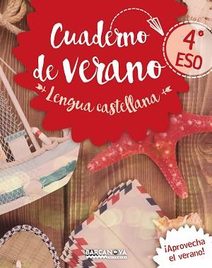 CUADERNO DE VERANO LENGUA CASTELLANA 4º ESO | 9788448942083 | LLOMPART, IGNASI