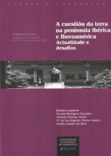 A CUESTIÓN DA TERRA NA PENÍNSULA IBÉRICA E IBEROAMÉRICA | 9788498870367