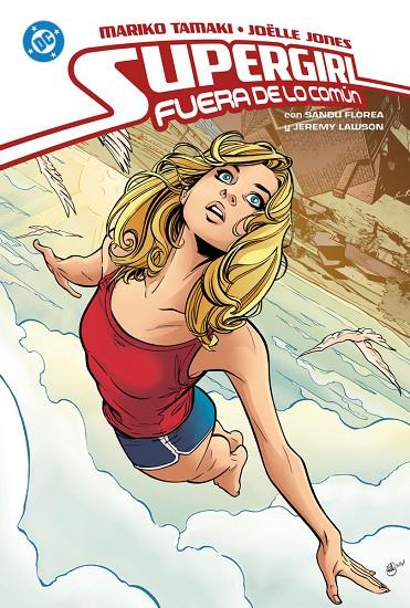 DC YOUNG ADULTS. SUPERGIRL : FUERA DE LO COMUN | 9791370137908 | TAMAKI, MARIKO / JONES, JOÓLLE