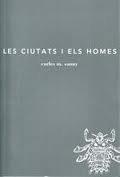 CIUTATS I ELS HOMES, LES | 9788493715243 | SANUY BESCOS, CARLES M.
