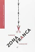 ZONA FRANCA | 9788495430595 | CAMACHO, CARMEN