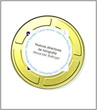 NUEVOS DIRECTORES DE FOTOGRAFIA | 9788495839718 | BALLINGER, ALEXANDER