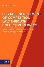 PRIVATE ENFORCEMENT OF COMPETITION LAW THROUGH COLLECTIVE REDRESS | 9791370100919