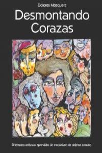 DESMONTANDO CORAZAS | 9788493464523 | MOSQUERA, DOLORES
