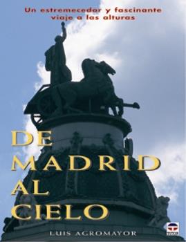 DE MADRID AL CIELO | 9788479023645 | AGROMAYOR, L.