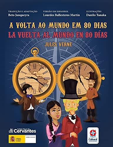 A VOLTA AO MUNDO EM 80 DIAS / LA VUELTA AL MUNDO EN 80 DÍAS | 9788545559733 | VERNE, JULES