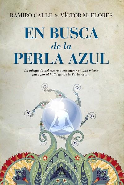 EN BUSCA DE LA PERLA AZUL | 9788416002214 | CALLE, RAMIRO / MARTINEZ FLORES, VICTOR