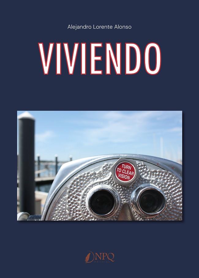 VIVIENDO | 9791387868499 | LORENTE ALONSO, ALEJANDRO