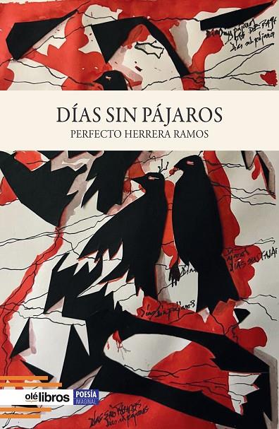 DÍAS SIN PÁJAROS | 9791387951214 | HERRERA RAMOS, PERFECTO
