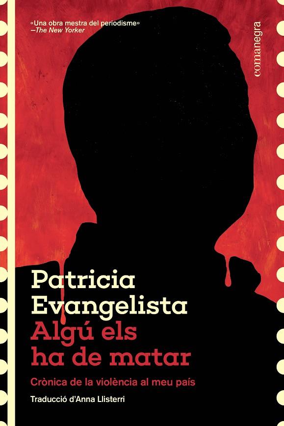 ALGÚ ELS HA DE MATAR | 9788410161573 | EVANGELISTA, PATRICIA
