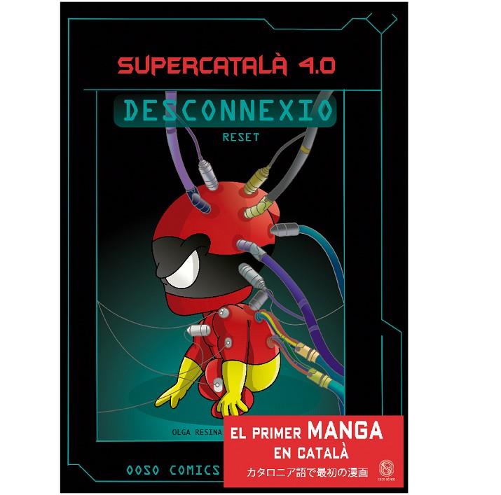 SUPERCATALÀ 4.0 VOL. 04 : DESCONNEXIÓ (RESET) | 9788469755228 | RESINA, OLGA / PÉREZ MOYA, SERGIO