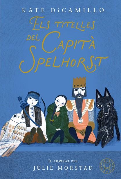 TITELLES DEL CAPITÀ SPELHORST, ELS | 9791387748432 | DICAMILLO, KATE
