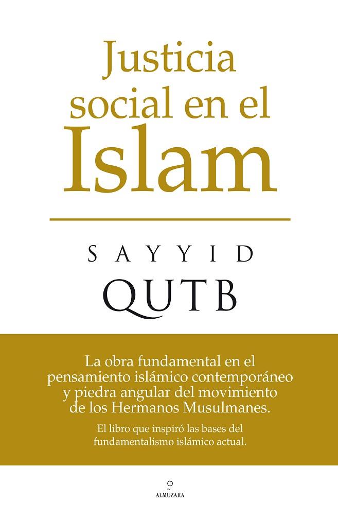 JUSTICIA SOCIAL EN EL ISLAM | 9788496710849 | QUTB, SAYYID
