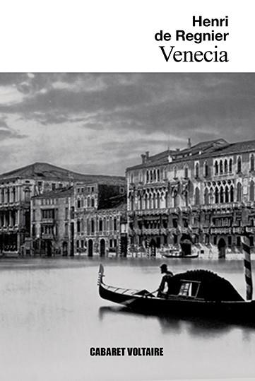 VENECIA | 9788494710872 | DE REGNIER, HENRI