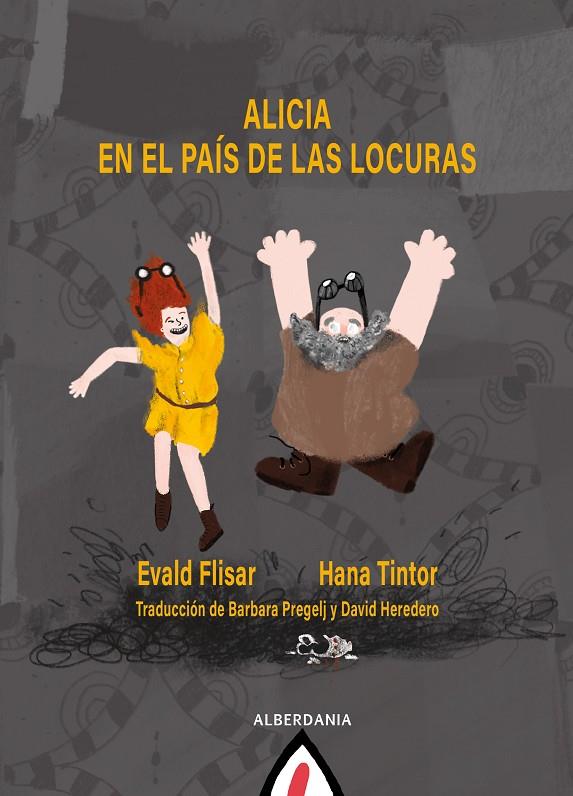 ALICIA EN EL PAIS DE LAS LOCURA | 9788498688641 | FLISAR, EVALD