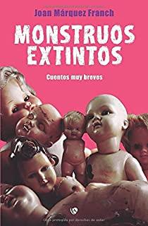 MONSTRUOS EXTINTOS | 9788412163964 | MÁRQUEZ FRANCH, JOAN