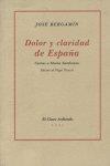 DOLOR Y CLARIDAD DE ESPAÑA | 9788482664927