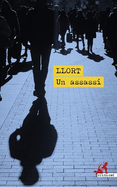 ASSASSÍ, UN | 9788419627391 | LLORT, LLUIS
