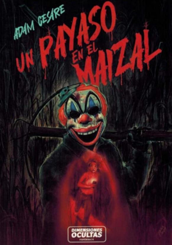 PAYASO EN EL MAIZAL, UN | 9788412701951 | CESARE, ADAM