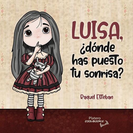 LUISA, ¿DÓNDE HAS PUESTO TU SONRISA? | 9791387720933 | ESTEBAN HERNÁNDEZ, RAQUEL
