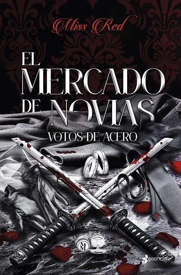 MERCADO DE NOVIAS 02, EL. VOTOS DE ACERO | 9788408318286 | RED, MISS
