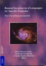 BEYOND THE UNIVERSE OF LANGUAGES FOR SPECIFIC PURPOSES: THE 21ST CENTURY PERSPECTIVE | 9788416599837