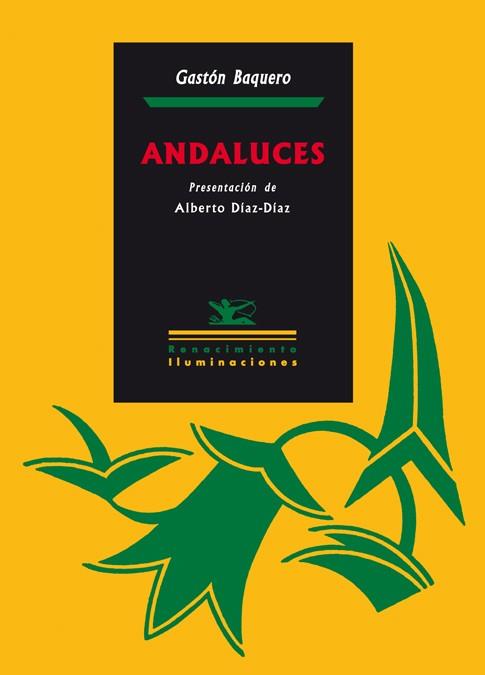ANDALUCES | 9788484724643 | BAQUERO, GASTON