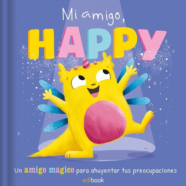 MINI CUENTOS - MI AMIGO HAPPY | 9788491962373