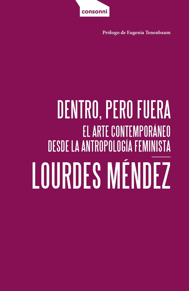 DENTRO PERO FUERA | 9788419490964 | MENDEZ, LOURDES