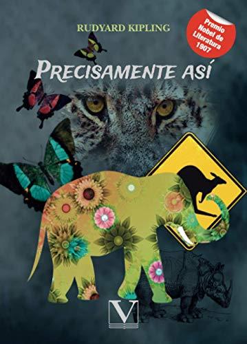 PRECISAMENTE ASÍ | 9788413374277 | KIPLING, RUDYARD