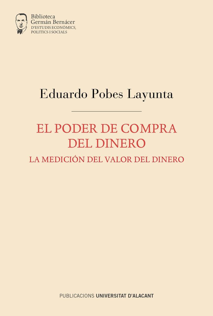 PODER DE COMPRA DEL DINERO, EL | 9788497179300 | POBES LAYUNTA, EDUARDO