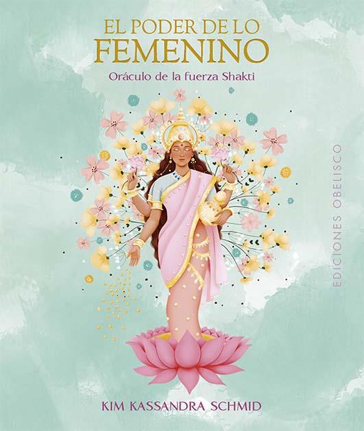 PODER DE LO FEMENINO, EL | 9788411723664 | KASSANDRA, KIM