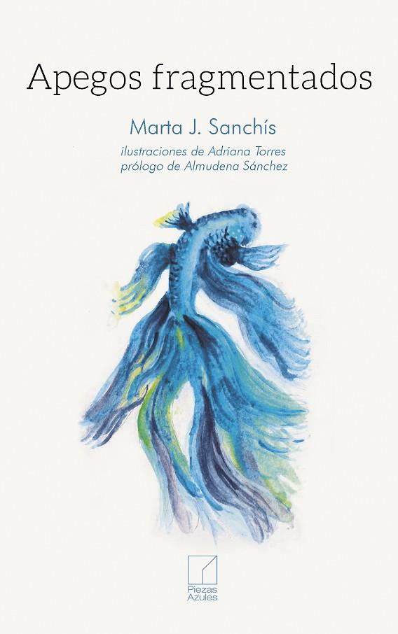 APEGOS FRAGMENTADOS | 9788412925678 | SANCHIS, MARTA J.