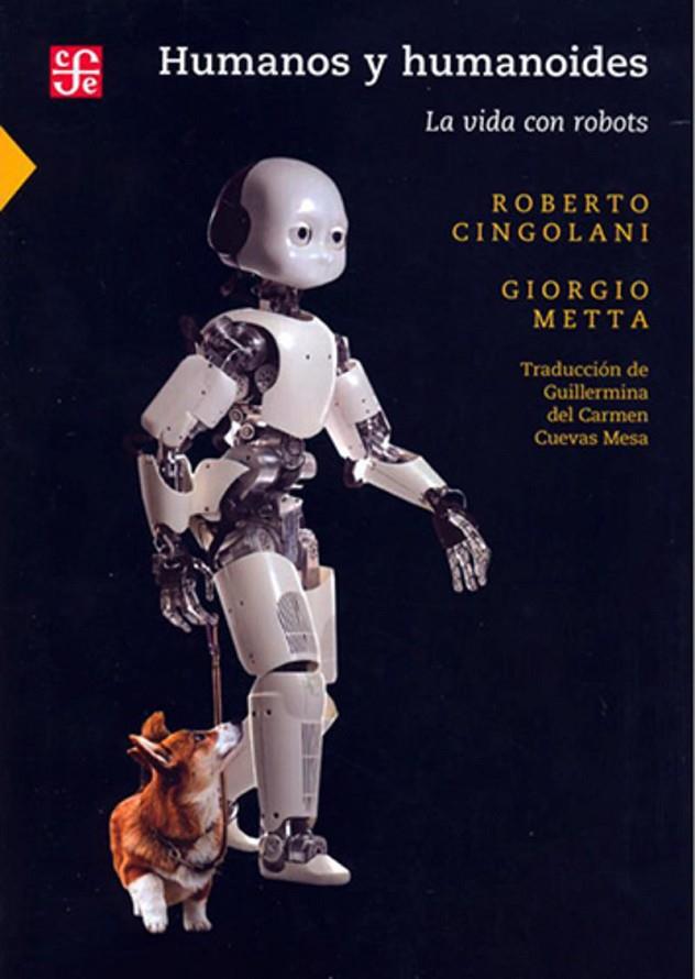 HUMANOS Y HUMANOIDES | 9786071682666 | CINGOLANI, ROBERTO