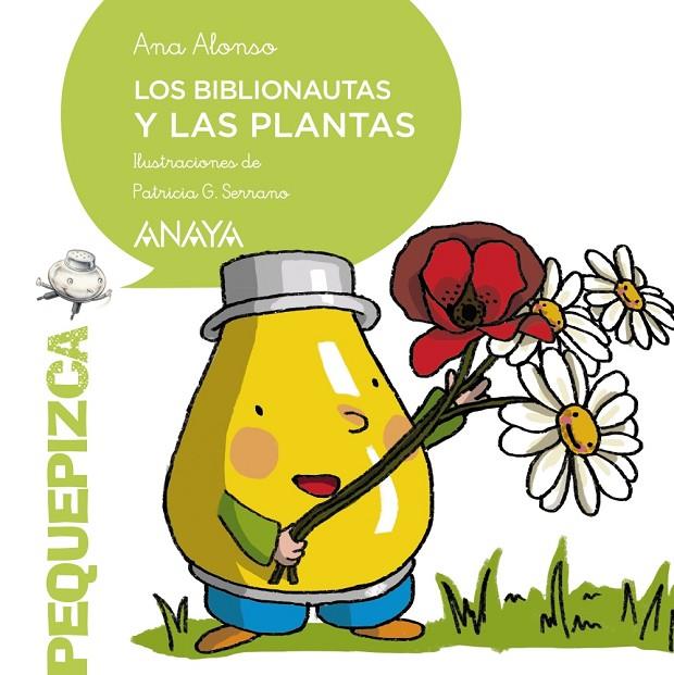 BIBLIONAUTAS Y LAS PLANTAS, LOS | 9788469848821 | ALONSO, ANA