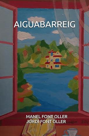 AIGUABARREIG | 9798272240262 | FONT OLLER, MANEL / FONT OLLER, JORDI