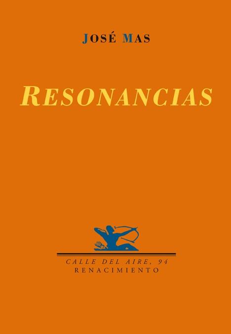 RESONANCIAS | 9788484724124 | MAS, JOSE