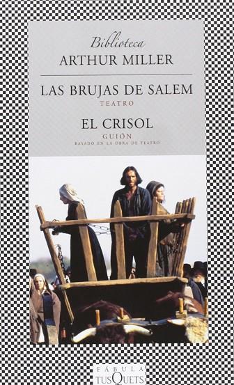 BRUJAS DE SALEM, LAS / EL CRISOL | 9788483104354 | MILLER, ARTHUR