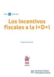 INCENTIVOS FISCALES A LA I+D+I, LOS | 9788491435761 | GIL GARCÍA, ELIZABETH