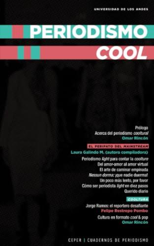 PERIODISMO COOL | 9789587980615