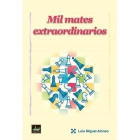 MIL MATES EXTRAORDINARIOS | 9788412439182 | ALONSO, LUIS MIGUEL