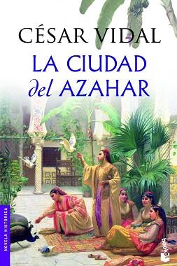 CIUDAD DEL AZAHAR, LA | 9788427037502 | VIDAL, CÉSAR