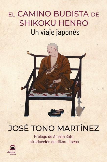 CAMINO BUDISTA DE SHIKOKU HENRO, EL | 9788498277388 | TONO, JOSÉ