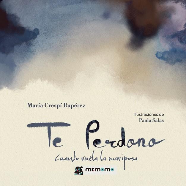 TE PERDONO | 9791387817060 | CRESPÍ RUPÉREZ, MARÍA / SALAS, PAULA